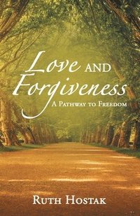 bokomslag Love and Forgiveness