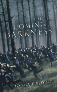 bokomslag The Coming Darkness