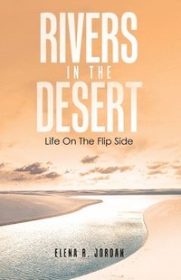 bokomslag Rivers In The Desert