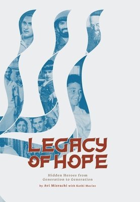 bokomslag Legacy of Hope