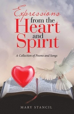 Expressions from the Heart and Spirit 1