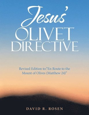 Jesus' Olivet Directive 1