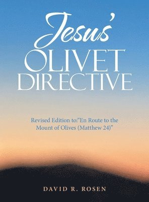 bokomslag Jesus' Olivet Directive