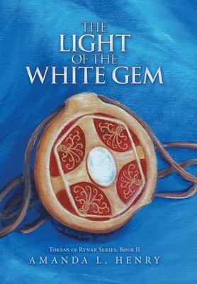 bokomslag Light of the White Gem