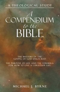 bokomslag A Compendium to the Bible