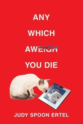 bokomslag Any Which Aweigh You Die