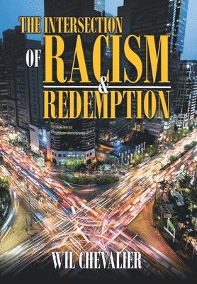 bokomslag Intersection of Racism & Redemption