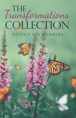 Donna P Chambers - The Transformations Collection, Häftad