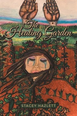 The Healing Garden 1