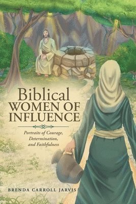 bokomslag Biblical WOMEN OF INFLUENCE