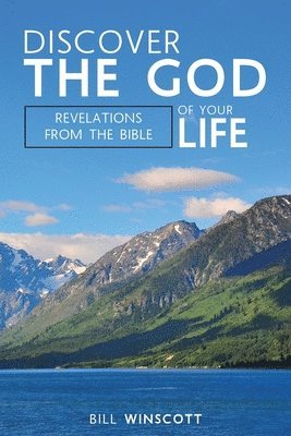 Discover the God of Your Life 1