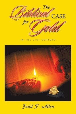 Biblical Case for Gold 1