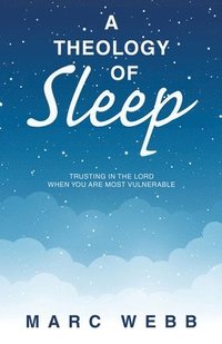 bokomslag Theology of Sleep
