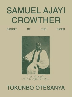 bokomslag Samuel Ajayi Crowther