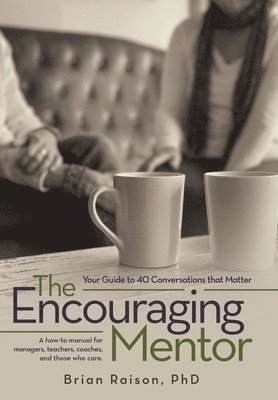 The Encouraging Mentor 1