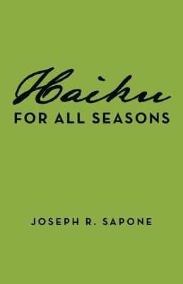 Haiku for All Seasons 1