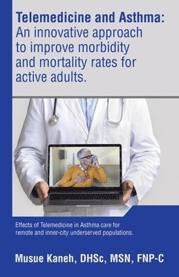 Telemedicine and Asthma 1