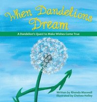 bokomslag When Dandelions Dream