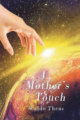 A Mother's Touch 1