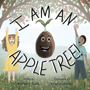 bokomslag I Am an Apple Tree