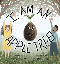 bokomslag I Am an Apple Tree