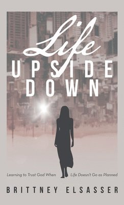 Life Upside Down 1