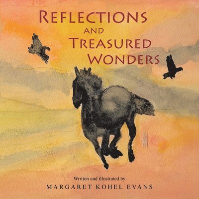 Reflections and Treasured Wonders 1