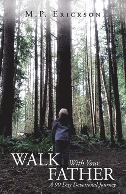bokomslag Walk With Your Father