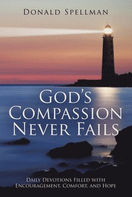 God's Compassion Never Fails 1