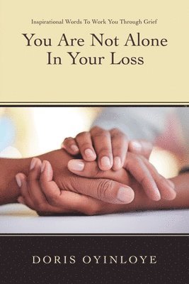 You Are Not Alone In Your Loss 1