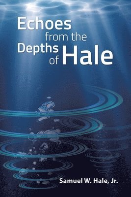 Echoes from the Depths of Hale 1