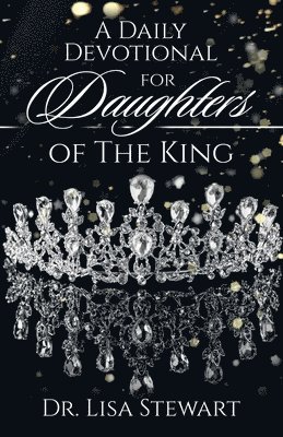 bokomslag Daily Devotional for Daughters of The King