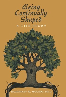 Being Continually Shaped 1