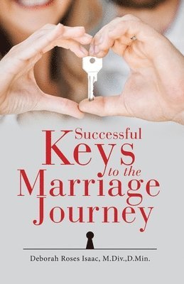 Successful Keys to the Marriage Journey 1