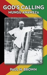 bokomslag God's Calling: Mungu Anaweza