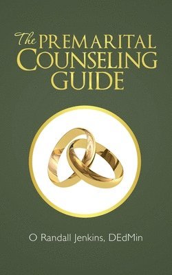 bokomslag The Premarital Counseling Guide