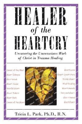 Healer of the Heartcry 1