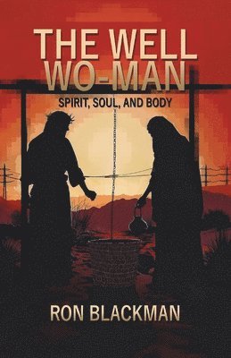 The Well Wo-Man 1