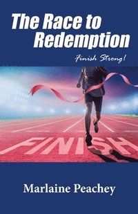 bokomslag The Race to Redemption