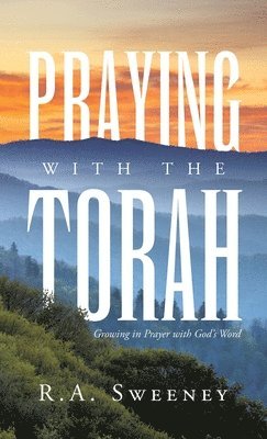 Praying with the Torah