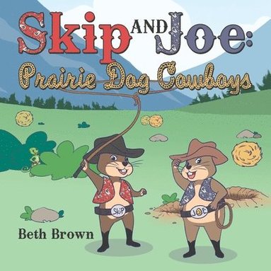 Beth Brown - Skip and Joe, Häftad