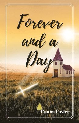 Emma Foster - Forever and a Day, Häftad