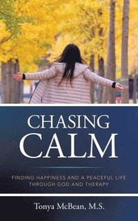 bokomslag Chasing Calm