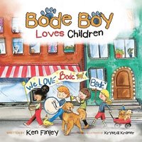 bokomslag Bode Boy Loves Children