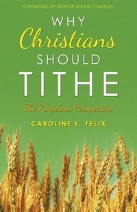 bokomslag Why Christians Should Tithe