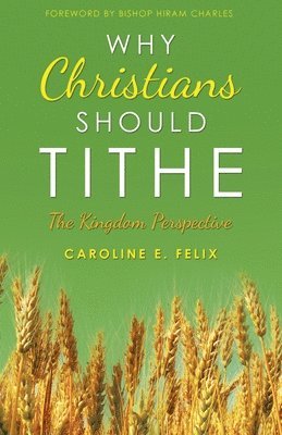 Why Christians Should Tithe 1