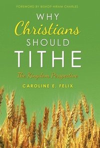 bokomslag Why Christians Should Tithe