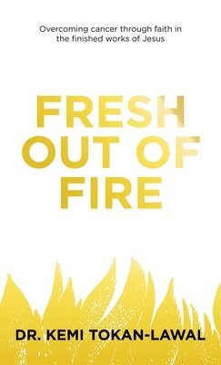 Fresh out of Fire 1