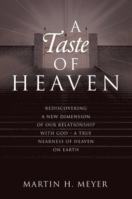 A Taste of Heaven 1