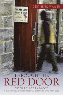 Dena Bearl Whalen - Through the Red Door, Häftad